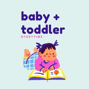 Baby + Toddler Story